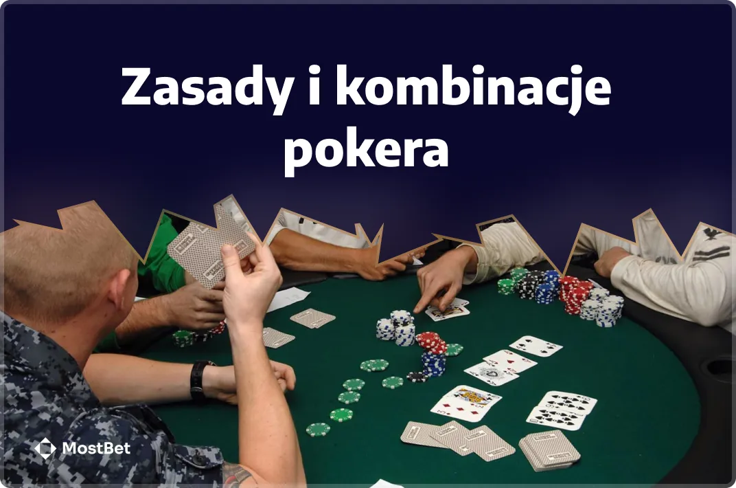 Zasady i kombinacje pokera