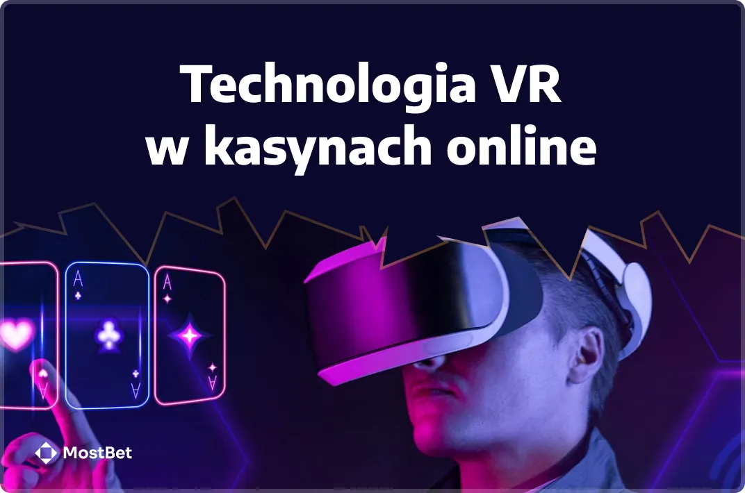 Technologia VR w kasynach online