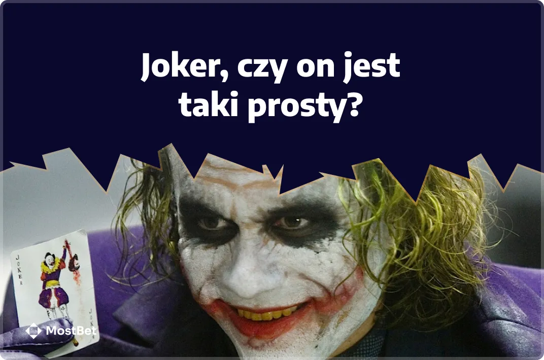 Joker, czy on jest taki prosty?